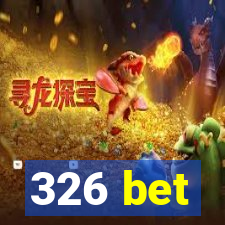 326 bet